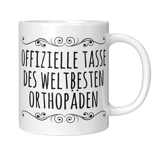 Orthopäde Tasse - Weltbester Orthopäde (Orthopädin, Orthopädie, Geschenk)