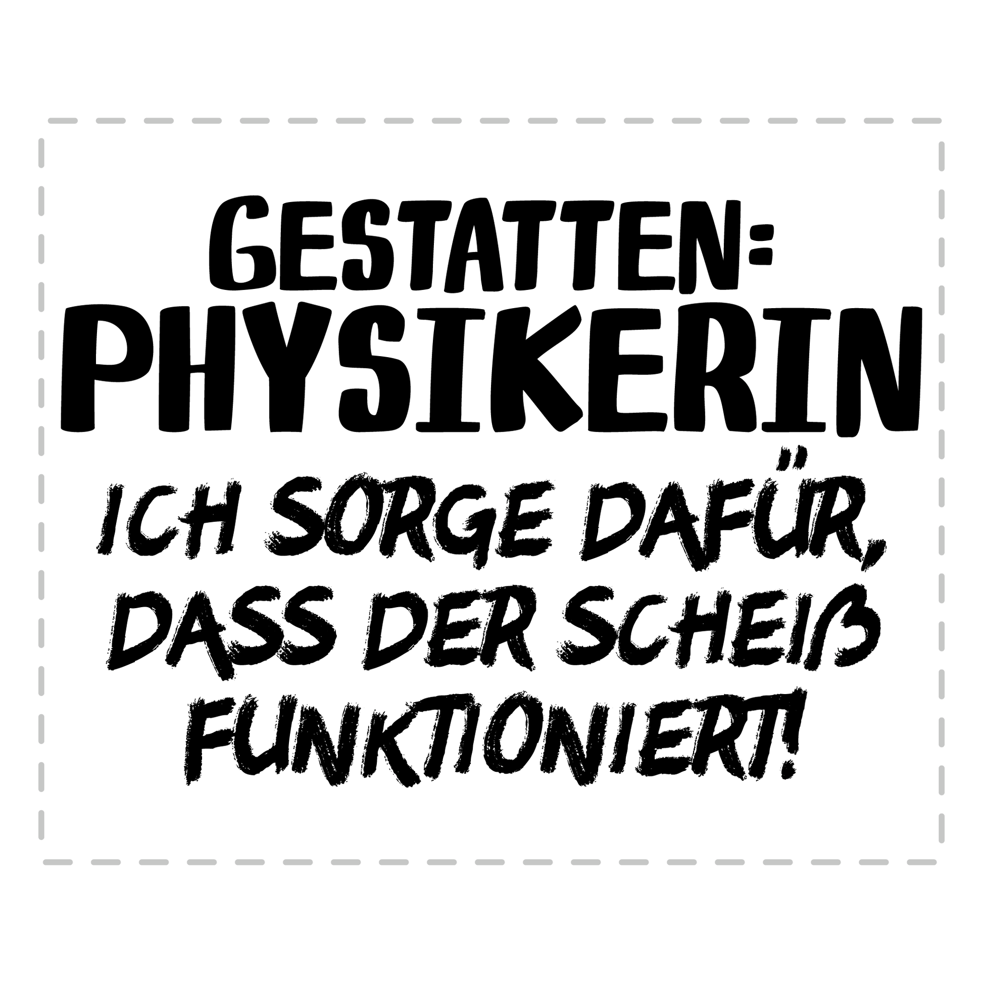 Physik Tasse Gestatten: Physikerin