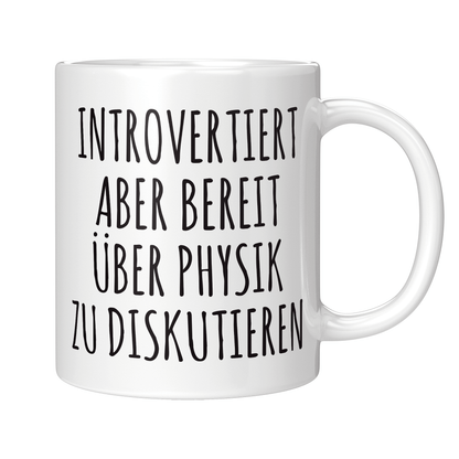 Physik Tasse Introvertiert