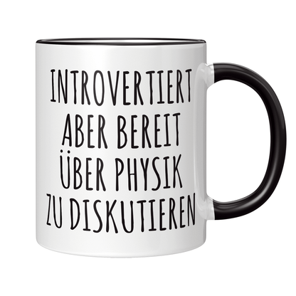 Physik Tasse Introvertiert