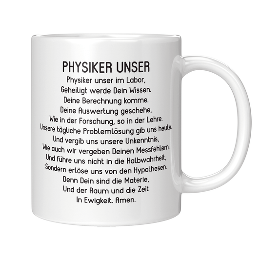 Physik Tasse Physiker Unser Gebet