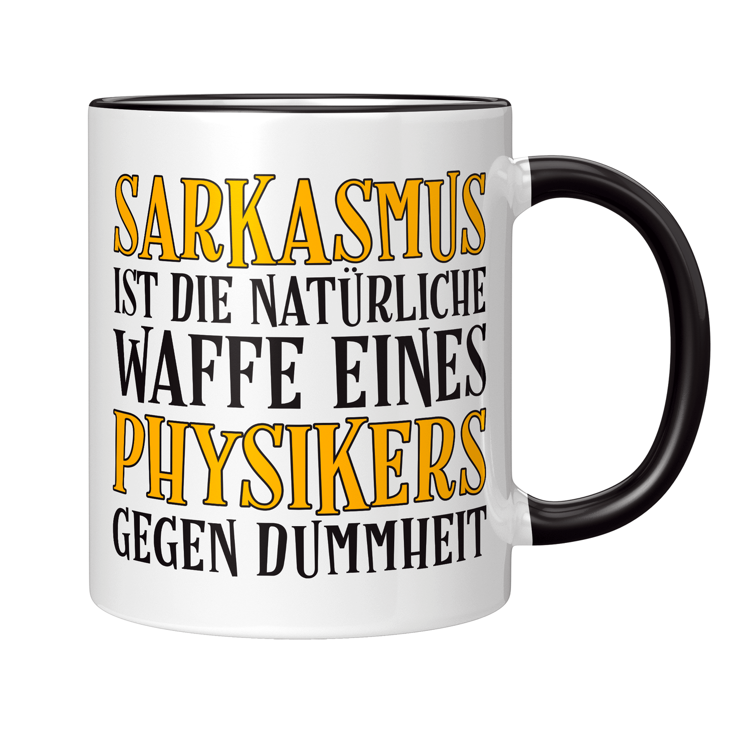 Physik Tasse Sarkasmus eines Physikers