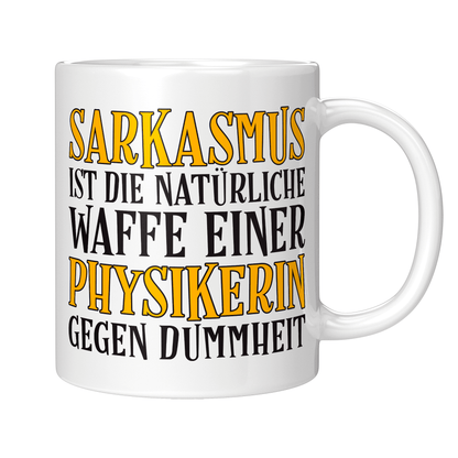 Physik Tasse Sarkasmus einer Physikerin