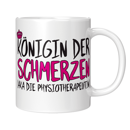 Physiotherapeut Tasse Königin der Schmerzen (aka die Physiotherapeutin)