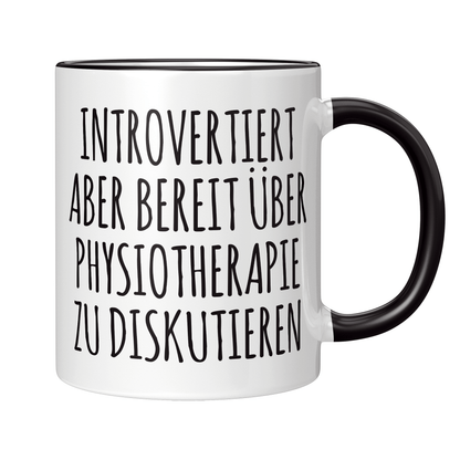 Physiotherapie Tasse - Introvertiert (Physiotherapeut, Physiotherapeutin, Geschenk)