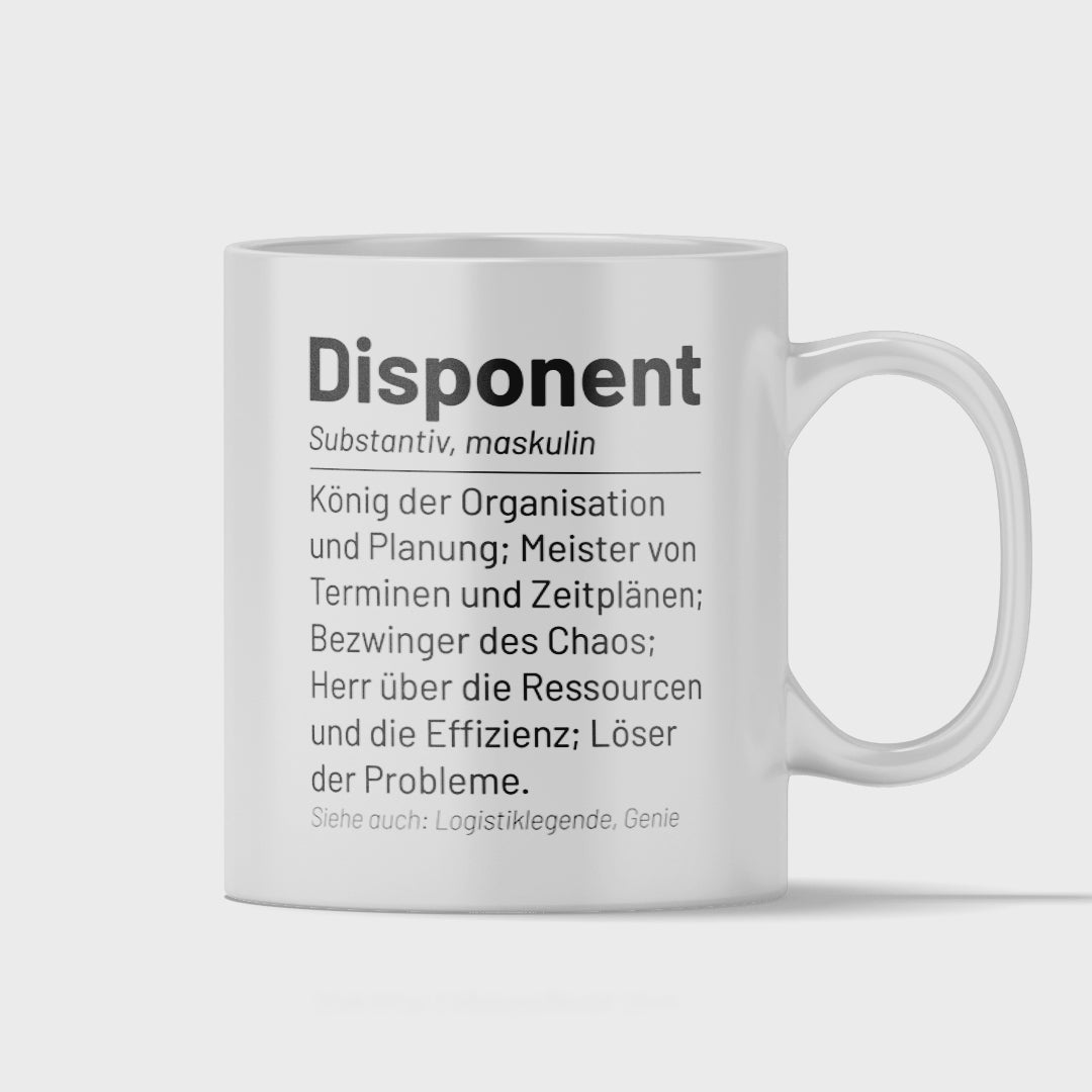 Disponent Tasse - Wörterbuch "Disponent" (Disponentin, Disposition, Geschenk)