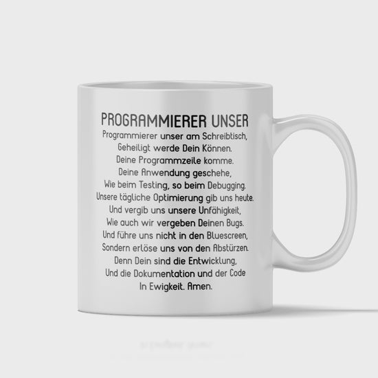 Programmierer Tasse - "Programmierer Unser"-Gebet (Softwareentwickler, Geschenk)