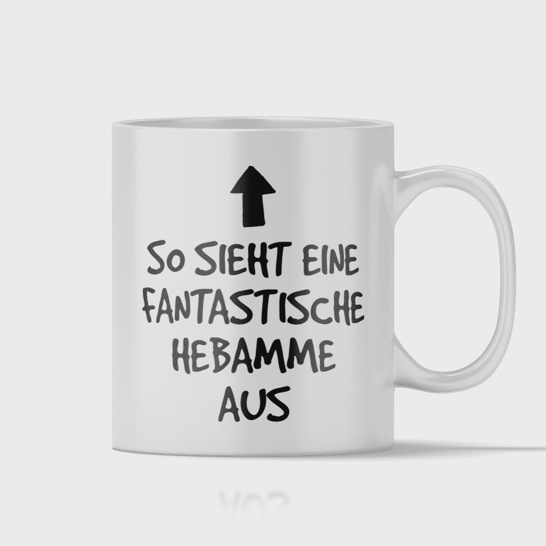 Hebamme Tasse - Fantastische Hebamme (Entbindungspflegerin, Geschenk)