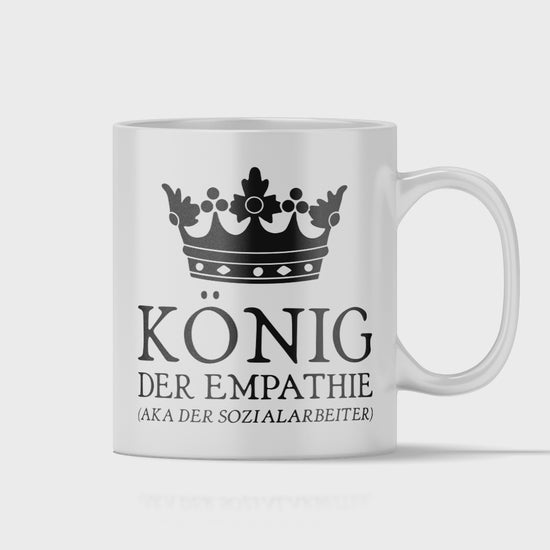 Sozialarbeiter Tasse - König der Empathie aka der Sozialarbeiter (Soziale Arbeit, Geschenk)