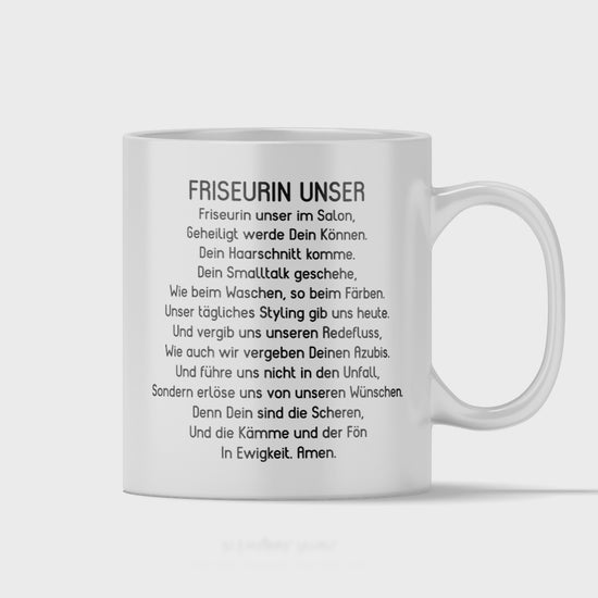 Friseur Tasse - "Friseurin Unser" Gebet (Friseurmeisterin, Geschenk)