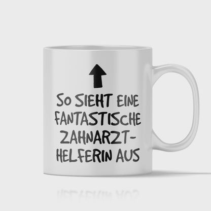 Zahnarzthelferin Tasse - Fantastische Zahnarzthelferin (Zahnmedizinische Fachangestellte, ZFA, Geschenk)