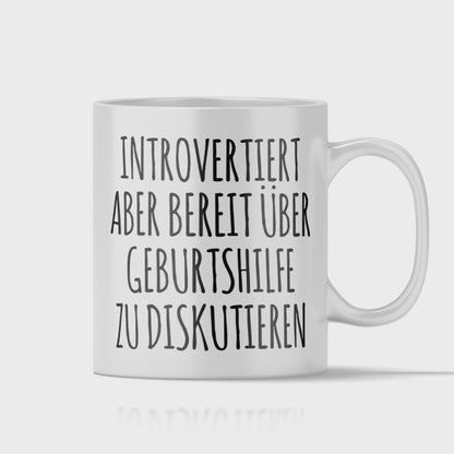 Hebamme Tasse - Introvertiert (Entbindungspflegerin, Geschenk)