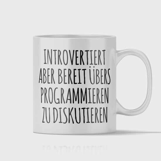 Programmierer Tasse - Introvertiert (Softwareentwickler, Programmiererin, Geschenk)