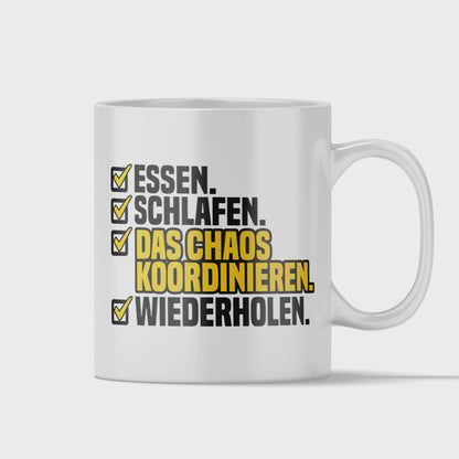 Disponent Tasse - Essen. Schlafen. Das Chaos koordinieren. Wiederholen. (Disponentin, Geschenk)