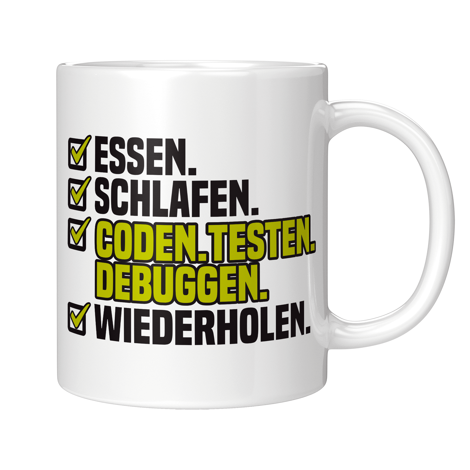 Programmierer Tasse - Essen. Schlafen. Coden. Testen. Debuggen. Wiederholen. (Programmiererin, Geschenk)