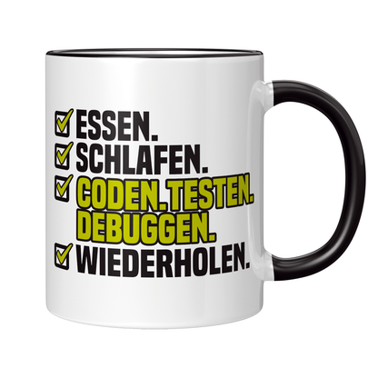 Programmierer Tasse - Essen. Schlafen. Coden. Testen. Debuggen. Wiederholen. (Programmiererin, Geschenk)