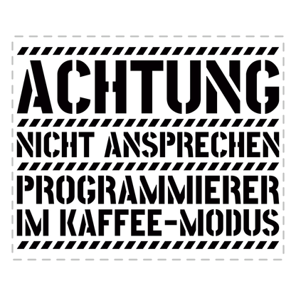 Programmierer Tasse - Programmierer im Kaffee-Modus (Programmiererin, Geschenk)