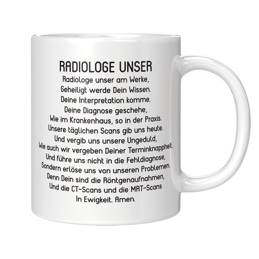 Radiologie Tasse Radiologe Unser Gebet