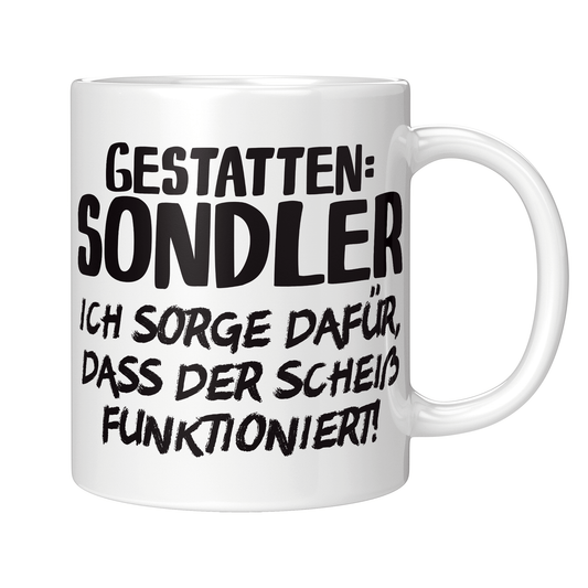 Sondler Tasse - Gestatten: Sondler (Sondeln, Sondengänger, Geschenk)