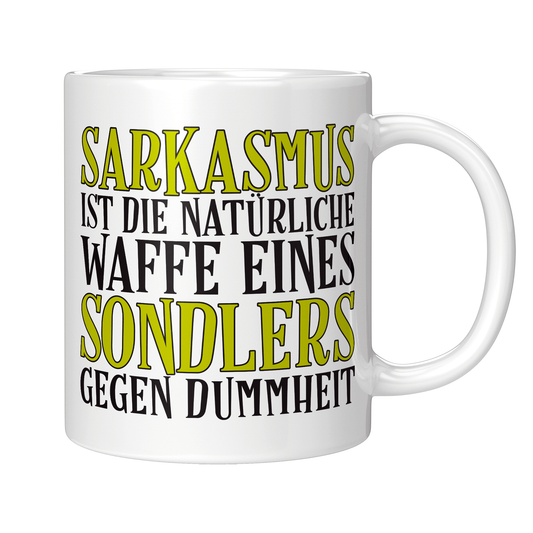 Sondler Tasse - Sarkasmus eines Sondlers (Sondeln, Sondengänger, Geschenk)