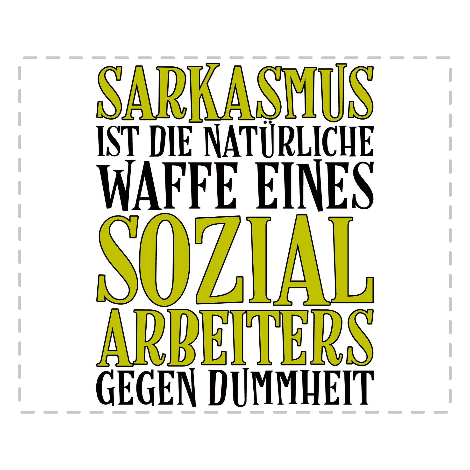 Sozialarbeiter Tasse - Sarkasmus eines Sozialarbeiters (Soziale Arbeit, Geschenk)