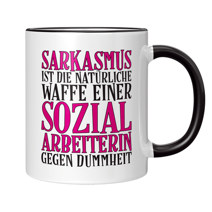 Sozialarbeiter Tasse - Sarkasmus einer Sozialarbeiterin (Soziale Arbeit, Geschenk)