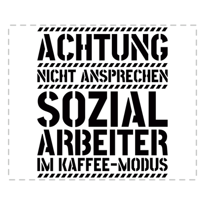 Sozialarbeiter Tasse - Sozialarbeiter im Kaffee-Modus (Soziale Arbeit, Sozialarbeiterin, Geschenk)