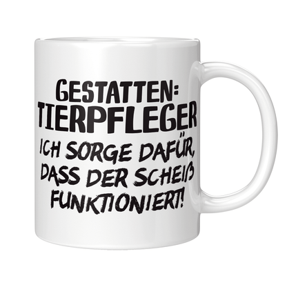 Tierpfleger Tasse - Gestatten: Tierpfleger (Tierpflegerin, Geschenk)