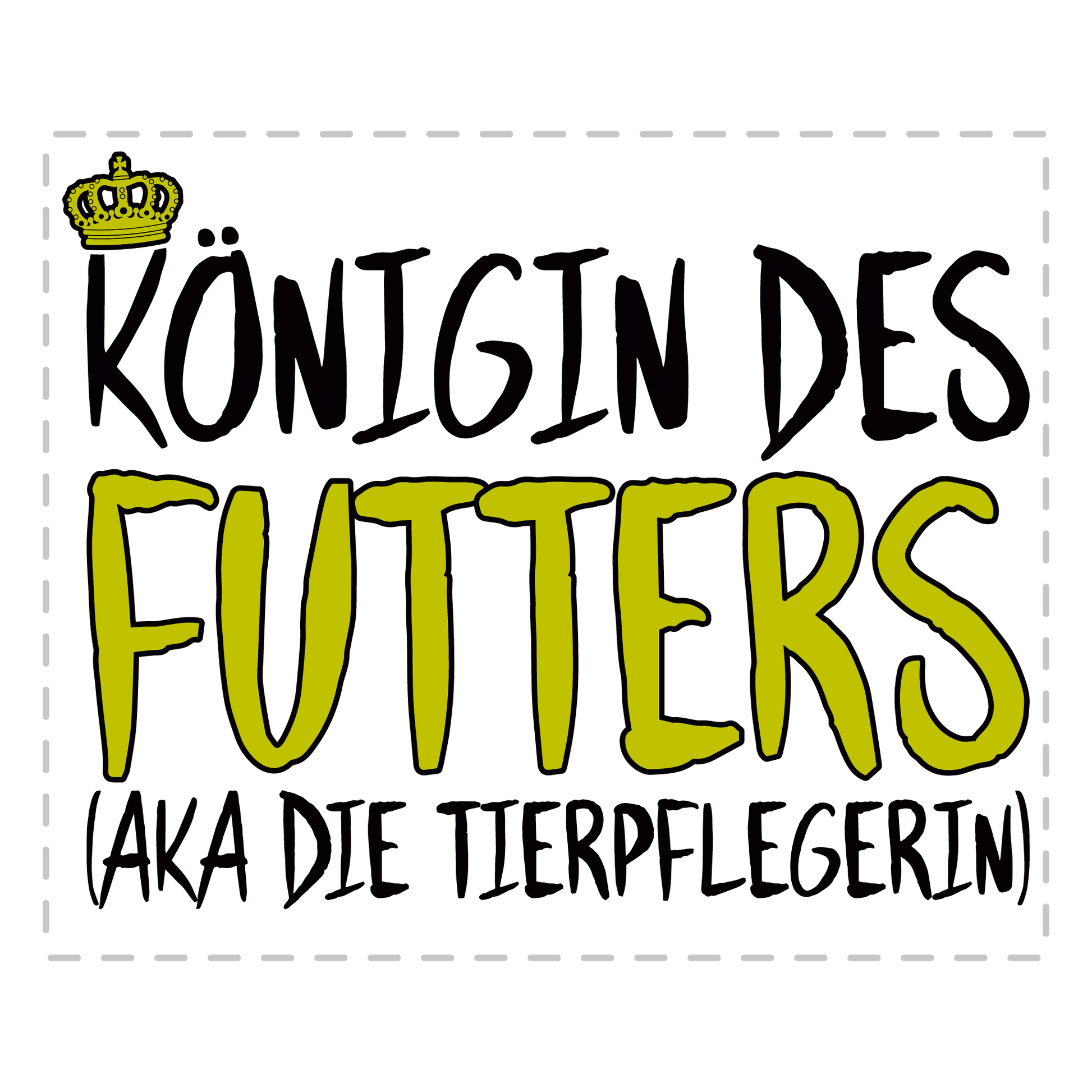 Tierpfleger Tasse - Königin des Futters aka die Tierpflegerin (Geschenk)