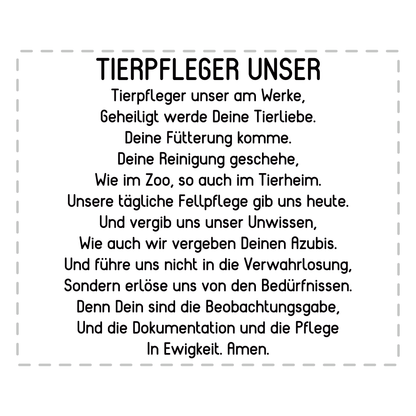 Tierpfleger Tasse - "Tierpfleger Unser" Gebet (Tierpflegerin, Tierpflege, Geschenk)