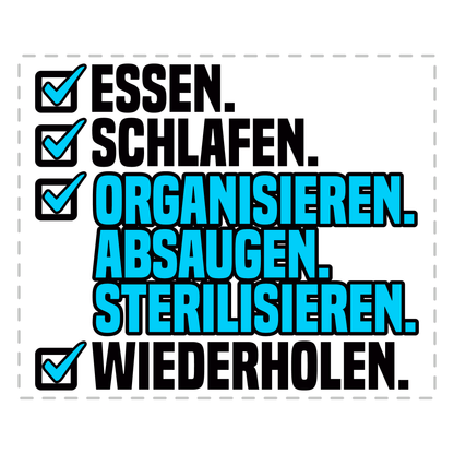 Zahnarzthelferin Tasse - Essen. Schlafen. Organisieren. Absaugen. Sterilisieren. Wiederholen. (ZFA, Geschenk)