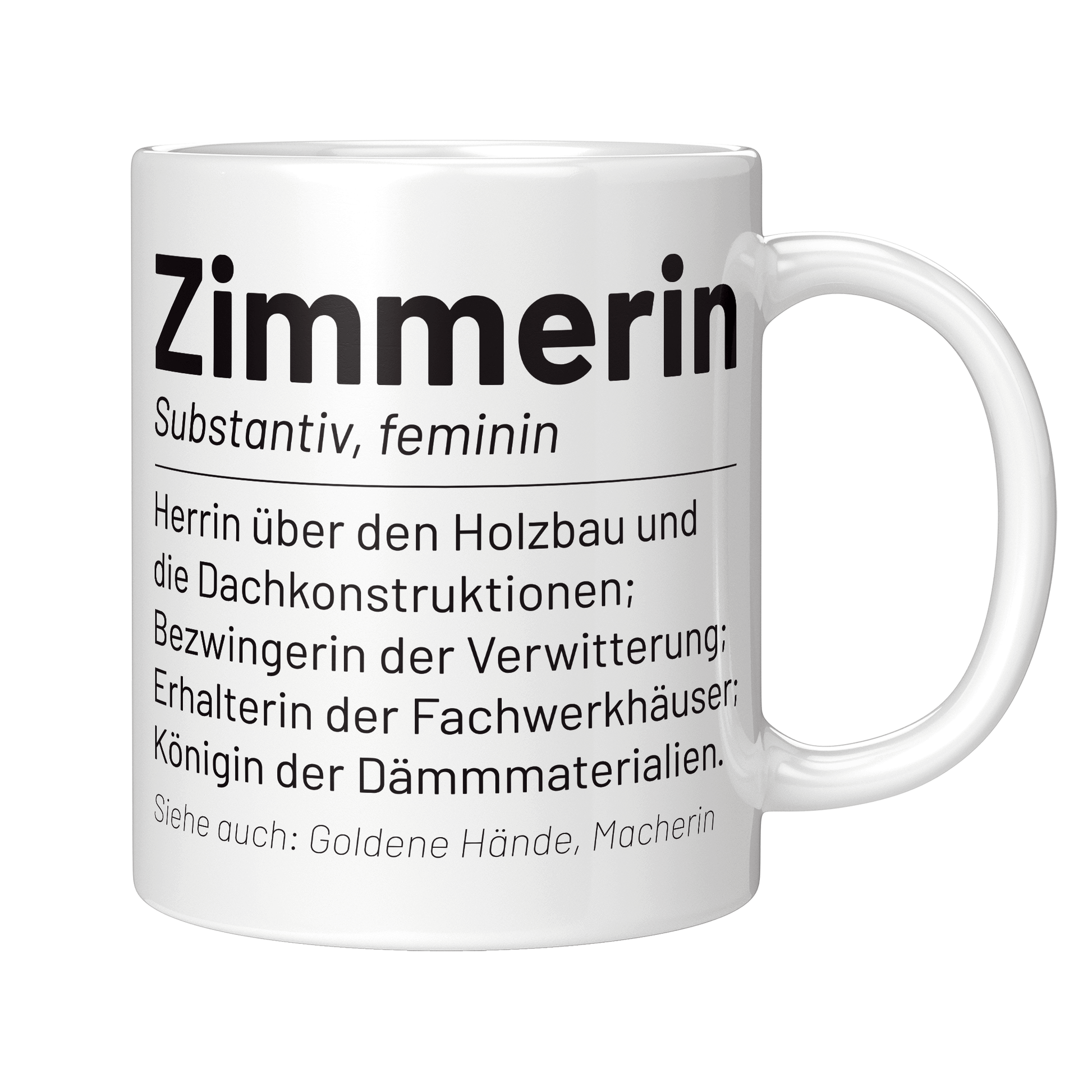 Zimmerer Tasse - Wörterbucheintrag: Zimmerin (Zimmerfrau, Geschenk)